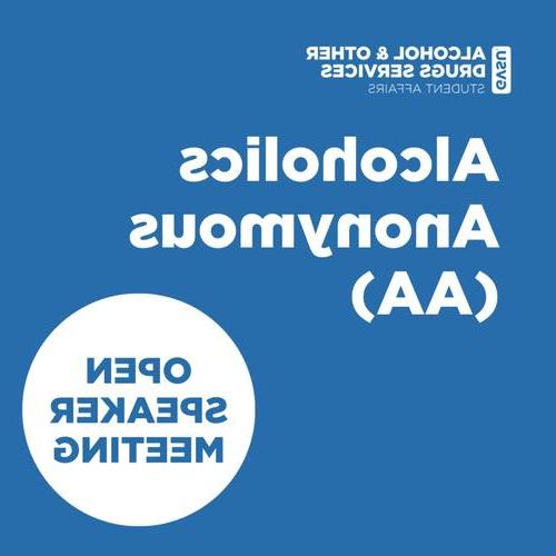 Alcoholics Anonymous (AA) Open Speaker Meeting